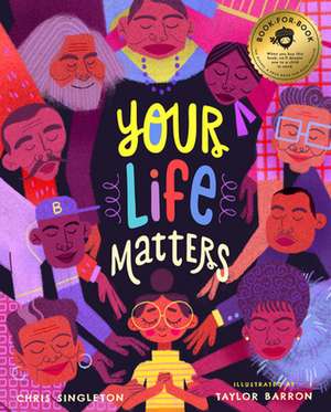 Your Life Matters de Chris Singleton