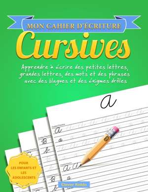 Mon cahier d'écriture cursives de Clever Kiddo