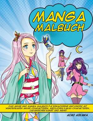 Manga Malbuch de Aimi Aikawa