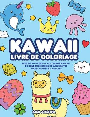 Kawaii livre de coloriage de Aimi Aikawa