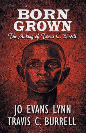 Born Grown de Jo Evans Lynn