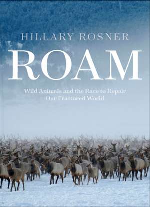 Roam de Hillary Rosner