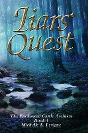 Liars' Quest de Michelle Levigne