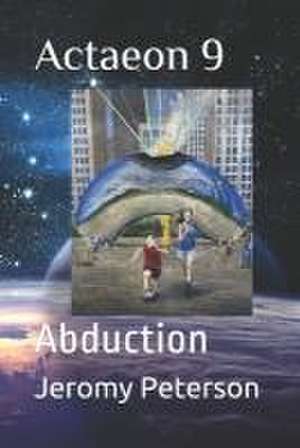 Actaeon 9: Abduction de Lissa Peterson