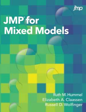 JMP for Mixed Models de Ruth Hummel