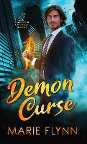 Demon Curse de Marie Flynn