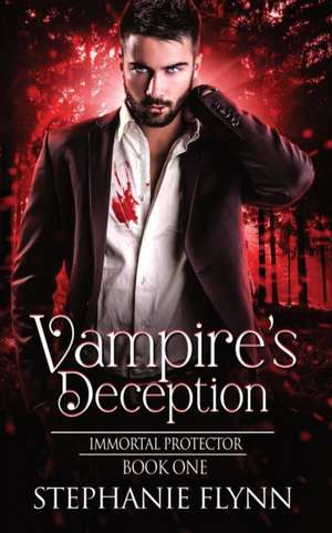 Vampire's Deception de Stephanie Flynn