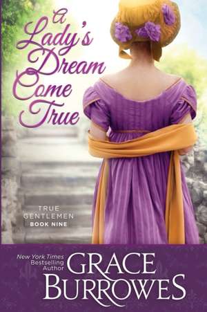 A Lady's Dream Come True de Grace Burrowes