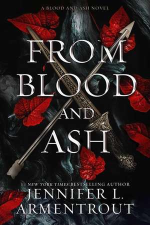 From Blood and Ash de Jennifer L. Armentrout