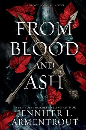 From Blood and Ash de Jennifer L. Armentrout