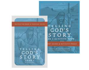 Telling God′s Story Year 1 Bundle – Includes Instructor Text and Student Guide de Peter Enns