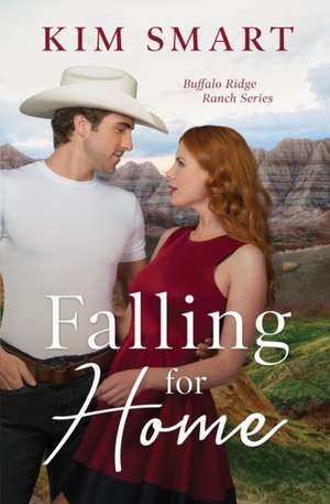 Falling for Home de Kim Smart