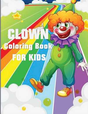 Clown Coloring Book de Blue Digital Media Group