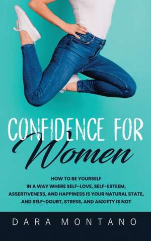 Confidence for Women de Dara Montano