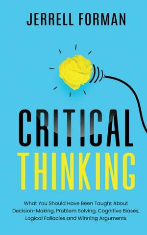 Critical Thinking de Jerrell Forman