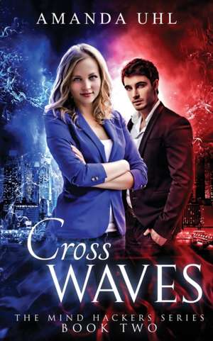 Cross Waves de Amanda Uhl