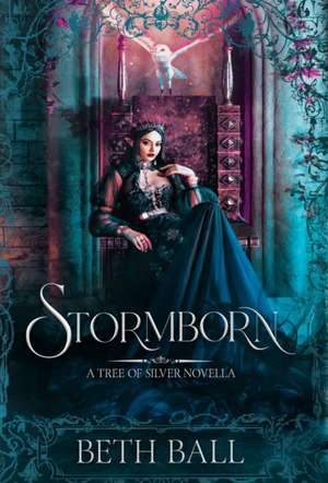 Ball, B: Stormborn