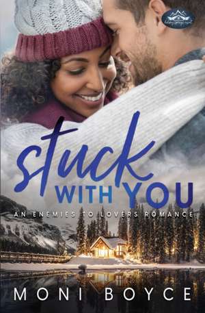 Stuck With You de Moni Boyce