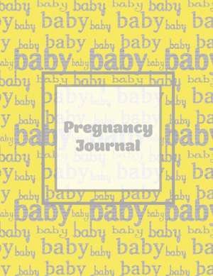 Pregnancy Journal de Amy Newton