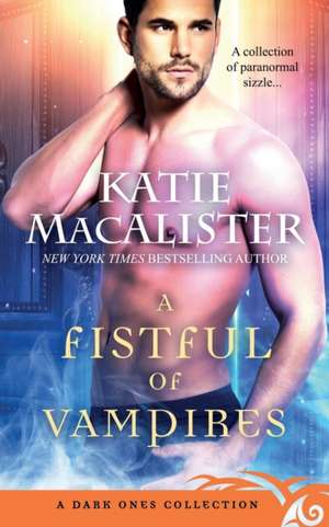 A Fistful of Vampires de Katie MacAlister