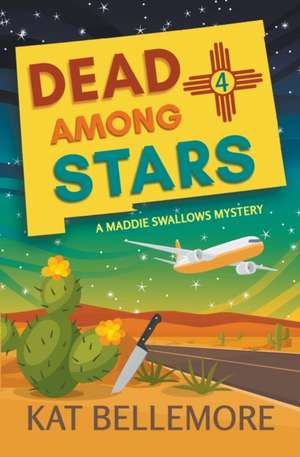 Dead Among Stars de Kat Bellemore