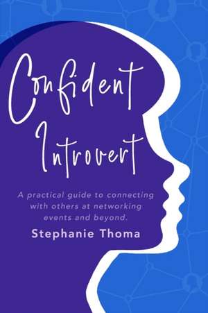 Confident Introvert de Stephanie Thoma