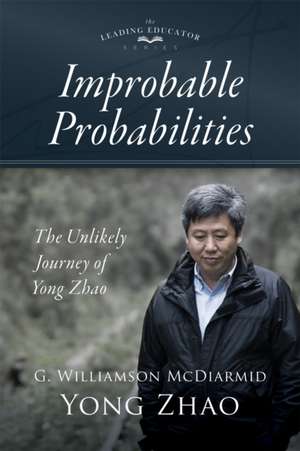 Improbable Probabilities de G Williamson McDiarmid