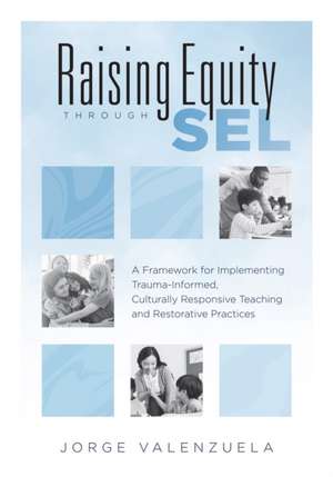 Raising Equity Through Sel de Jorge Valenzuela