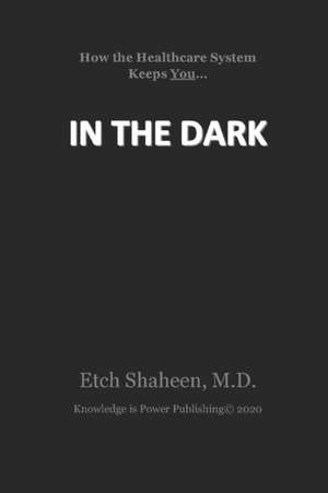 In The Dark de Etch Shaheen