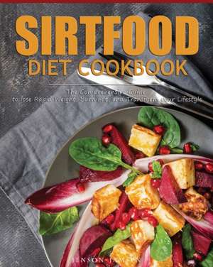 Sirtfood Diet Cookbook de Jenson Jamsen