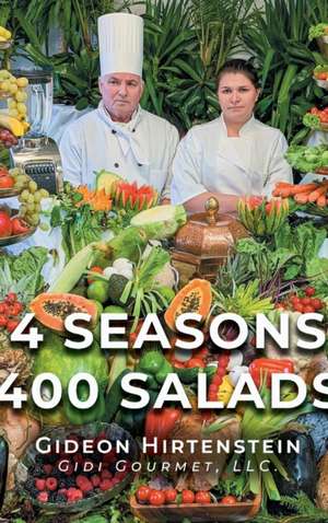 4 Seasons 400 Salads de Gideon Hirtenstein