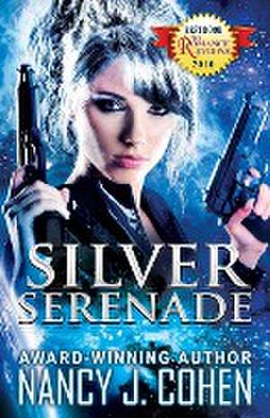 Silver Serenade de Nancy J Cohen