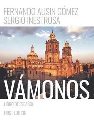 Vámonos: Libro de Español de Sergio Inestrosa