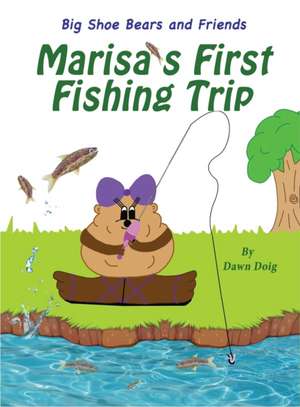 MARISAS 1ST FISHING TRIP