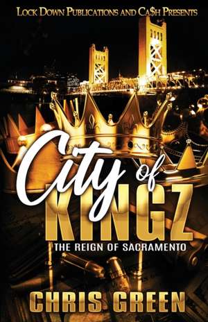 City of Kingz de Chris Green