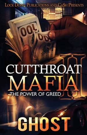 Cutthroat Mafia 2 de Ghost