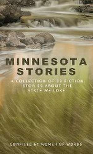 Minnesota Stories de Women Of Words