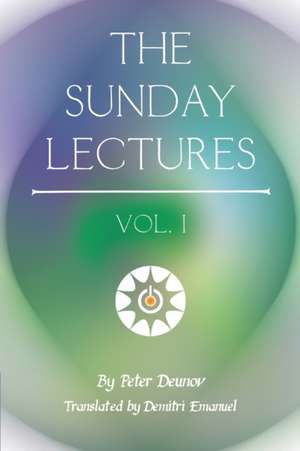 The Sunday Lectures de Peter Deunov