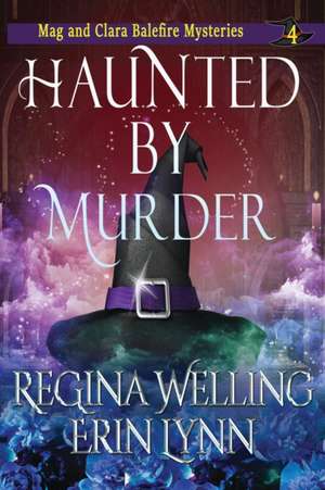 Haunted by Murder (Large Print) de Regina Welling