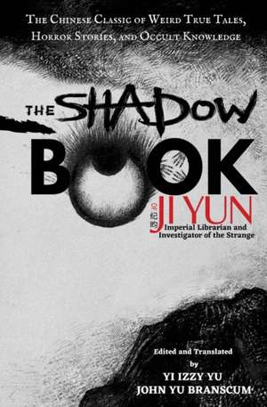 The Shadow Book of Ji Yun de Yun Ji