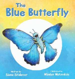 The Blue Butterfly de Siana Stidever