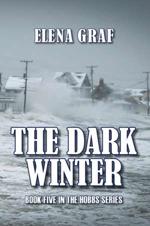 The Dark Winter de Elena Graf