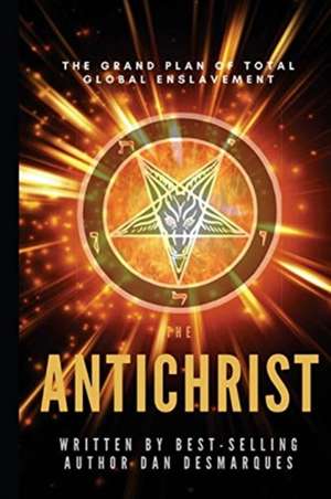 The Antichrist de Dan Desmarques