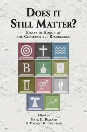 Does it Still Matter? de Mark H Ballard