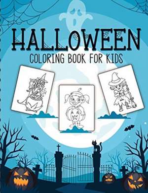 Halloween Coloring Book For Kids de Holly Placate