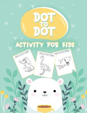 50 Animals Dot to Dot Activity for Kids de Aimee Michaels