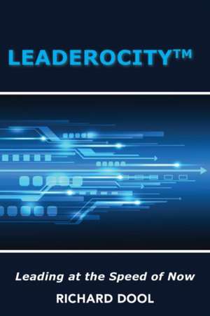 Leaderocity (TM) de Richard Dool