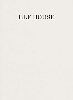 Elf House