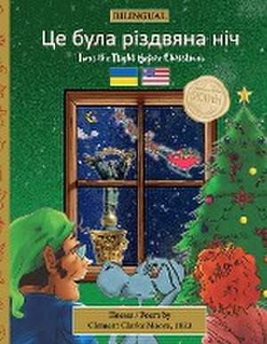 BILINGUAL 'Twas the Night Before Christmas - 200th Anniversary Edition de Clement Clarke Moore