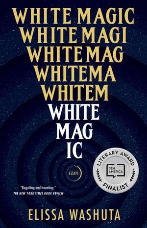 Washuta, E: White Magic